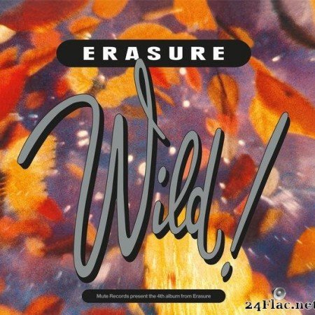 Erasure - Wild! (Deluxe Edition) (2019) [FLAC (tracks)]