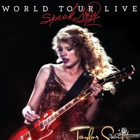 Taylor Swift - Speak Now World Tour Live (2011) [FLAC (tracks)]