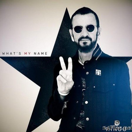 Ringo Starr - What's My Name (2019) [FLAC (tracks + .cue)]