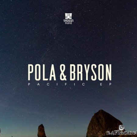 Pola & Bryson - Pacific (EP) (2019) [FLAC (tracks)]