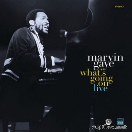 Marvin Gaye - What&#8217;s Going On (Live) (Remastered) (2019) Hi-Res