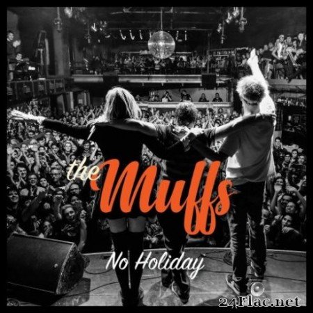 The Muffs - No Holiday (2019) Hi-Res