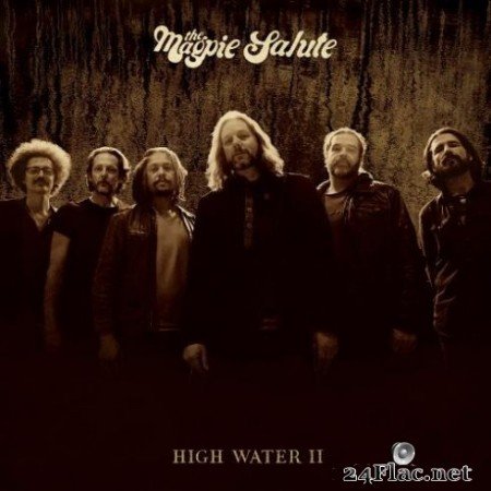 The Magpie Salute - High Water II (2019) Hi-Res
