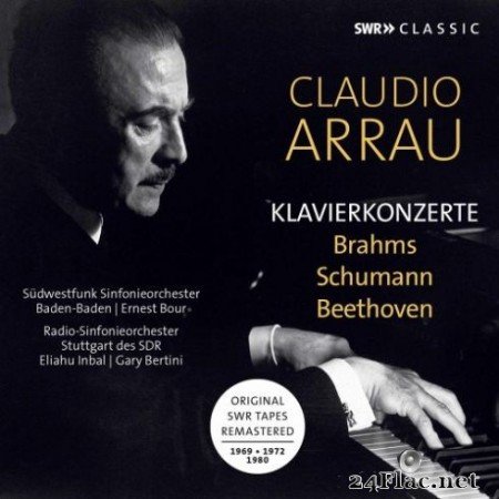Claudio Arrau - Brahms, Beethoven &#038; R. Schumann: Piano Concertos (Live) (2019)