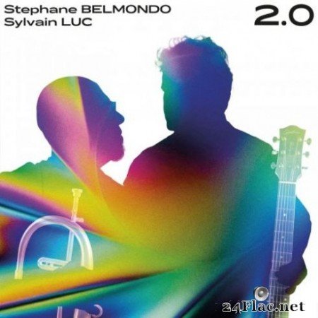 Stephane Belmondo, Sylvain Luc - 2.0 (2019) Hi-Res