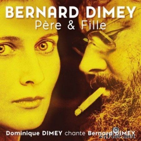 Dominique Dimey вЂ“ PГЁre &#038; Fille (2019)