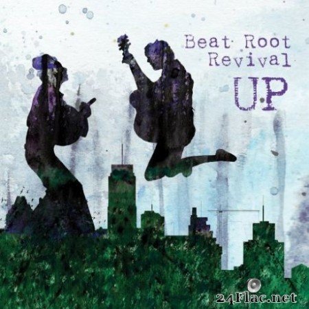 Beat Root Revival - Up (2019)