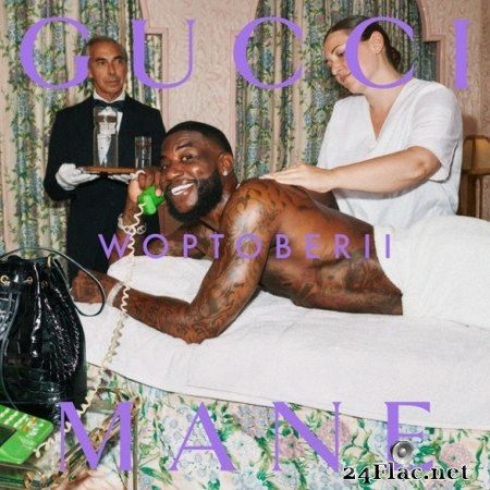 Gucci Mane - Woptober II (2019)