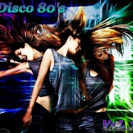 VA - Disco 80's Vol. №1 (2018) [FLAC (image + .cue)]