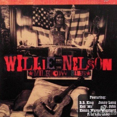 Willie Nelson - Milk Cow Blues (2000) [FLAC (image + .cue)]