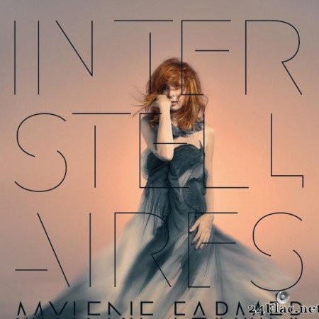 Mylene Farmer - Interstellaires (2015) [FLAC (tracks)]