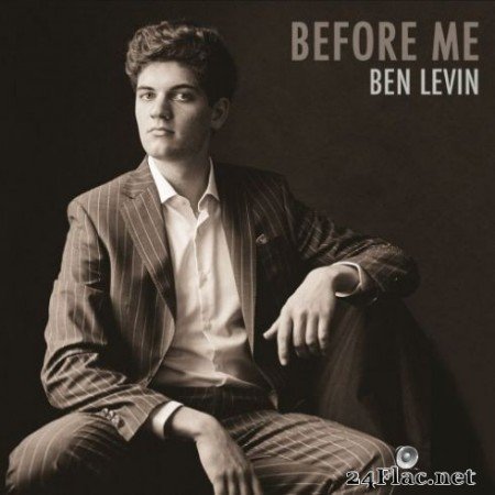Ben Levin - Before Me (2019)