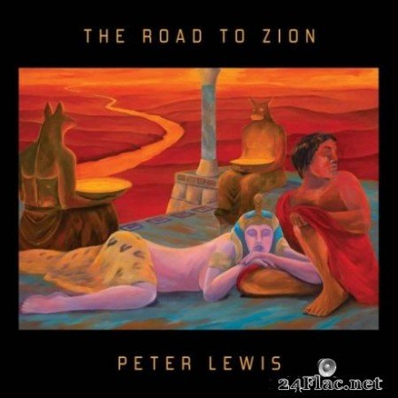 Peter Lewis - The Road to Zion (2019)