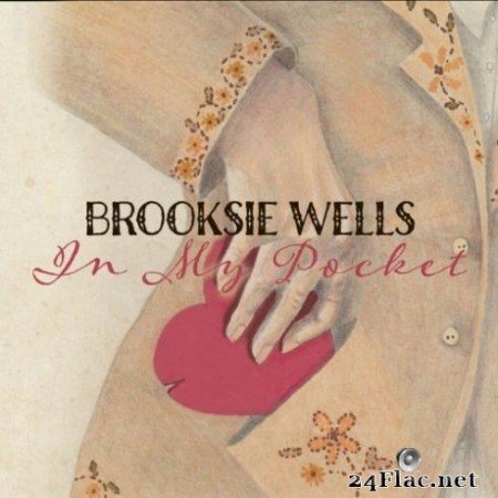 Brooksie Wells - In My Pocket (2019)