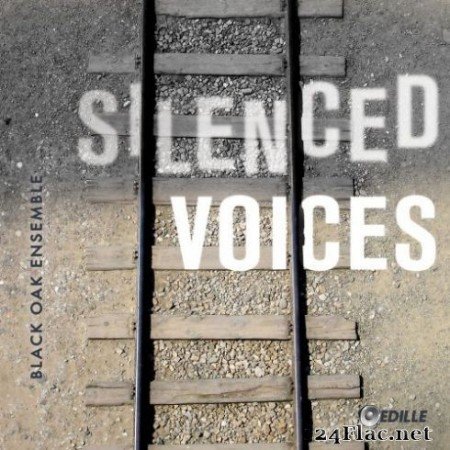 Black Oak Ensemble - Silenced Voices (2019)