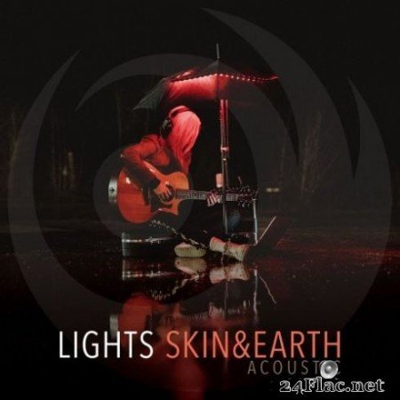 LIGHTS - Skin&Earth Acoustic (2019)