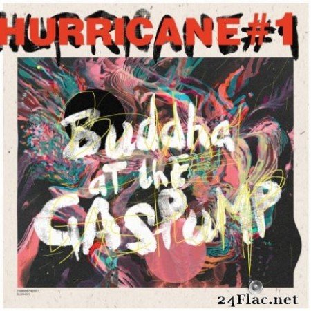 Hurricane #1 - Buddah At The Gas Pump (2019)