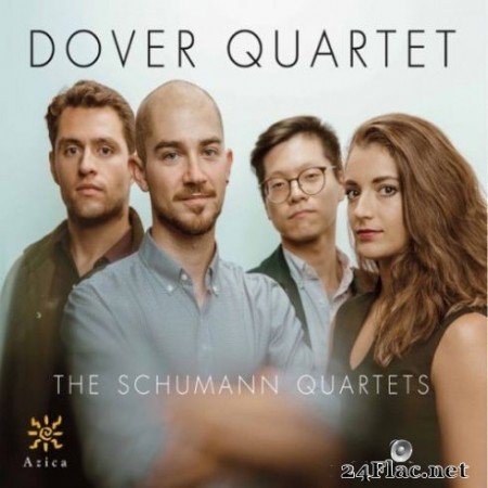 Dover Quartet - R. Schumann: String Quartets, Op. 41 (2019) Hi-Res