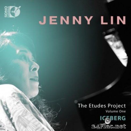 Jenny Lin - The Etudes Project, Vol. 1: Iceberg (2019) Hi-Res