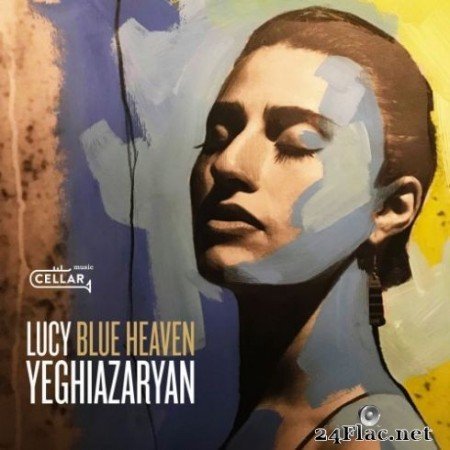 Lucy Yeghiazaryan - Blue Heaven (2019)