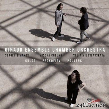 Giraud Ensemble Chamber Orchestra - Gulda - Prokofiev - Poulenc (2019) Hi-Res