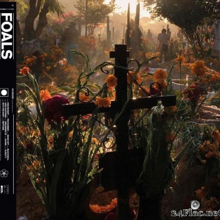 Foals - Everything Not Saved Will Be Lost Part 2 (2019) [FLAC (tracks)]