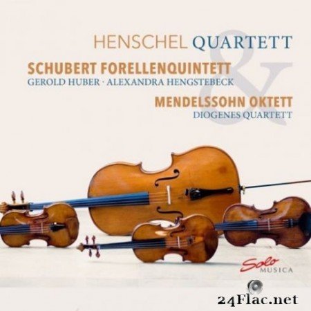 Henschel Quartett & Diogenes Quartett - Schubert: Forellenquintett & Mendelssohn: Oktett (2019)