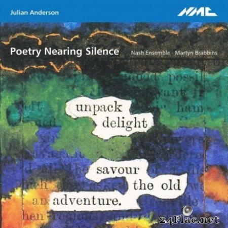 The Nash Ensemble & Martyn Brabbins - Poetry Nearing Silence (2019)