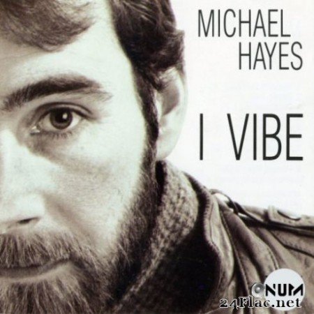 Michael Hayes - I Vibe (2019)