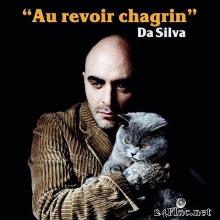 Da Silva - Au revoir chagrin (2019)