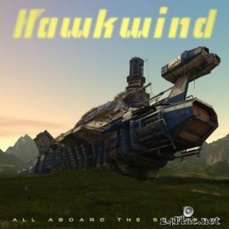 Hawkwind - All Aboard The Skylark (2019)