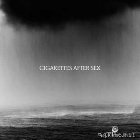 Cigarettes After Sex - Cry (2019) Hi-Res