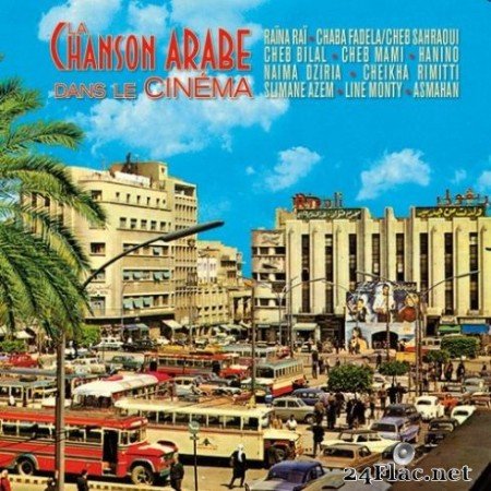 Various Artists - La chanson arabe dans le cinéma (2019)