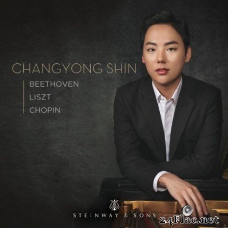 Chang-Yong Shin - Beethoven, Liszt & Chopin: Piano Works (2019) Hi-Res