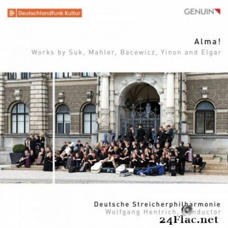 Wolfgang Hentrich, Deutsche Streicherphilharmonie - Alma! (2019)