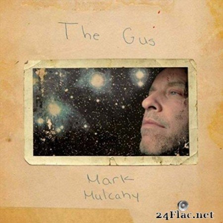 Mark Mulcahy - The Gus (2019)