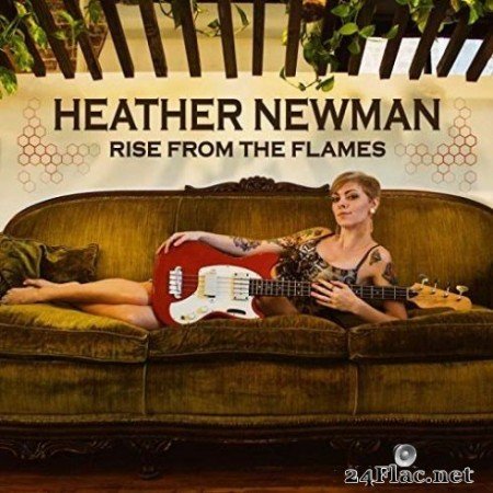 Heather Newman - Rise From the Flames (2019)