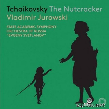 Vladimir Jurowski - Tchaikovsky: The Nutcracker, Op. 71, TH 14 (Live) (2019) Hi-Res
