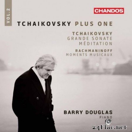 Barry Douglas - Tchaikovsky Plus One, Vol. 2 (2019) Hi-Res