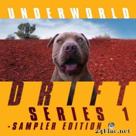 Underworld - DRIFT Series 1 Sampler Edition (2019)