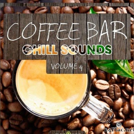 VA - Coffee Bar Chill Sounds Vol. 4 (2014) [FLAC (tracks)]