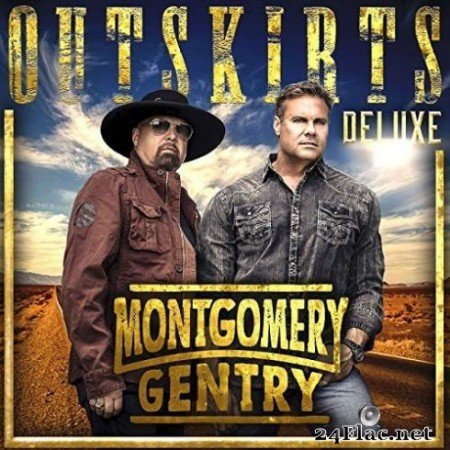 Montgomery Gentry - Outskirts Deluxe (2019)
