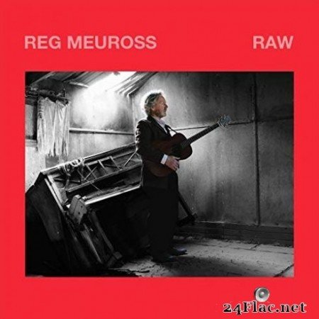 Reg Meuross - RAW (2019)