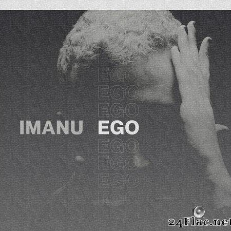 Imanu - Ego (2019) [FLAC (tracks)]