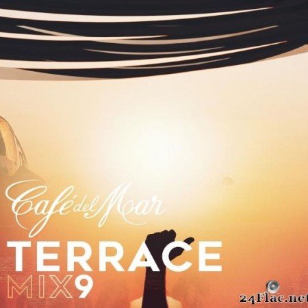 VA - Cafe del Mar - Terrace Mix 9 (2019) [FLAC (tracks)]
