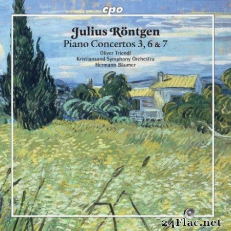Oliver Triendl, Kristiansand Symphony Orchestra &#038; Hermann Baumer - Röntgen: Piano Concertos Nos. 3, 6 &#038; 7 (2019)