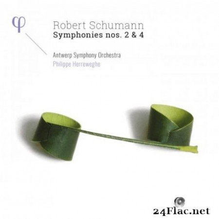 Antwerp Symphony Orchestra & Philippe Herreweghe - Schumann: Symphonies Nos. 2 & 4 (2019) Hi-Res