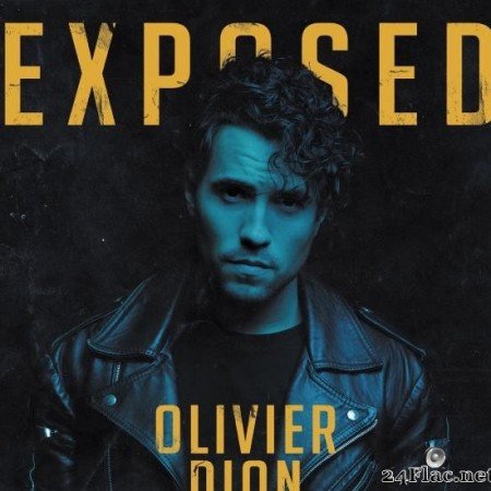 Olivier Dion - Exposed (2019) [FLAC (tracks)]