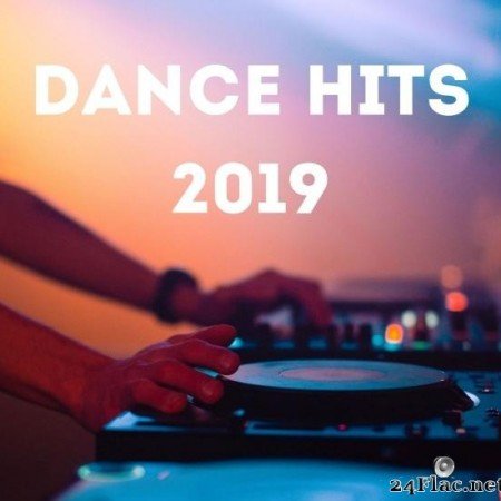 VA - Dance Hits 2019 (2019) [FLAC (tracks)]