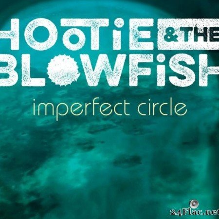 Hootie & the Blowfish - Imperfect Circle (2019) [FLAC (tracks)]